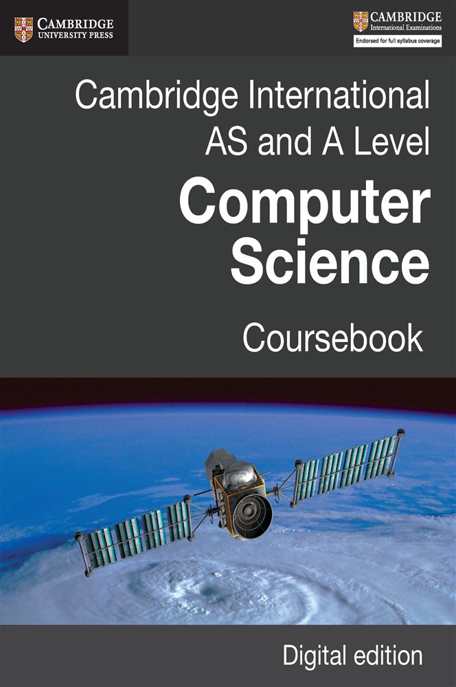 Cambridge International AS and A Level Computer Science Coursebook ...