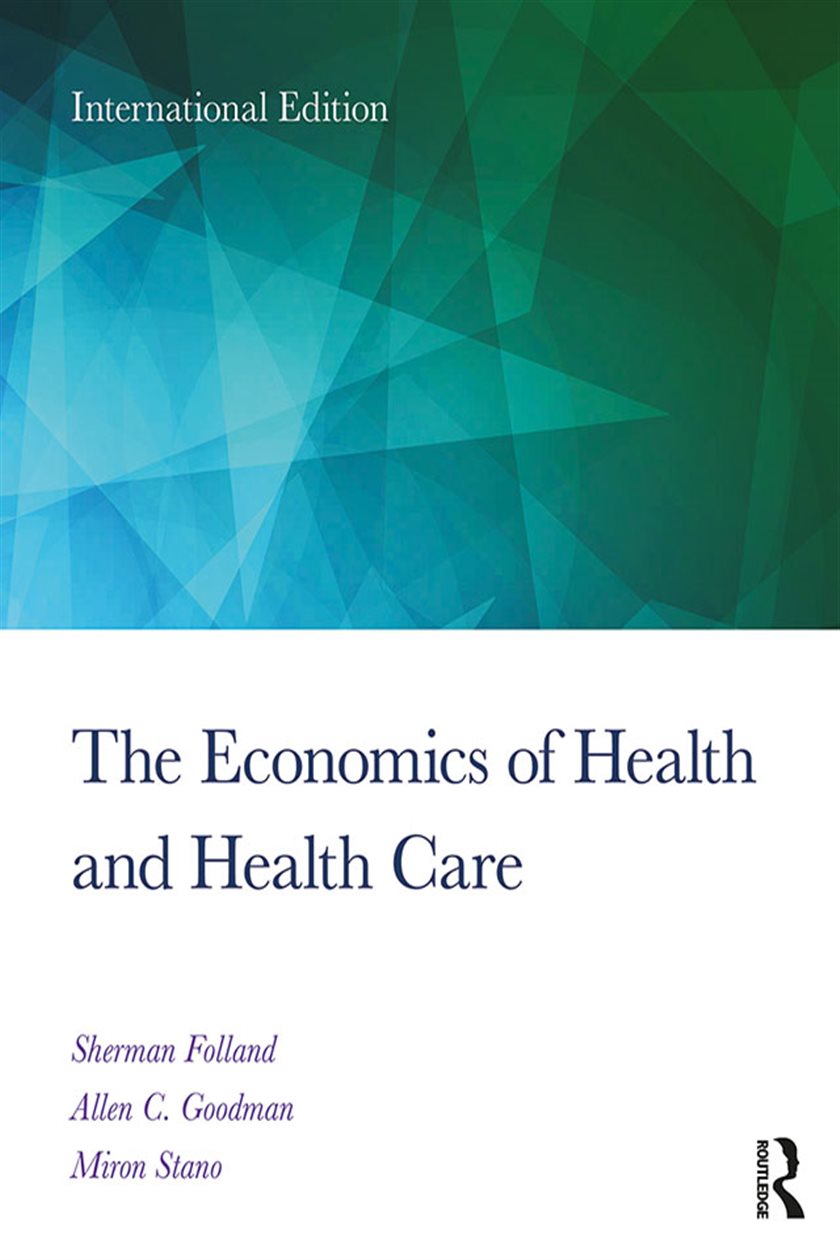 The Economics of Health and Health Care (8th ed.)