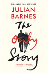 Book cover: The Only Story, by Julian Barnes (preview)