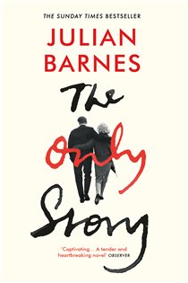 Book cover: The Only Story, by Julian Barnes (preview)