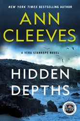 Book cover: Hidden Depths (Book 3 of Vera Stanhope) by Ann Cleeves (preview)