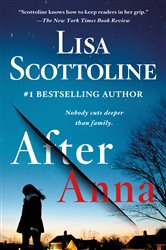 Book cover: After Anna, by Lisa Scottoline (preview)