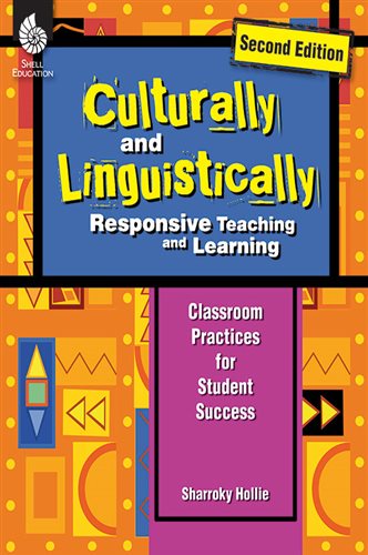 Culturally and Linguistically Responsive Teaching and Learning