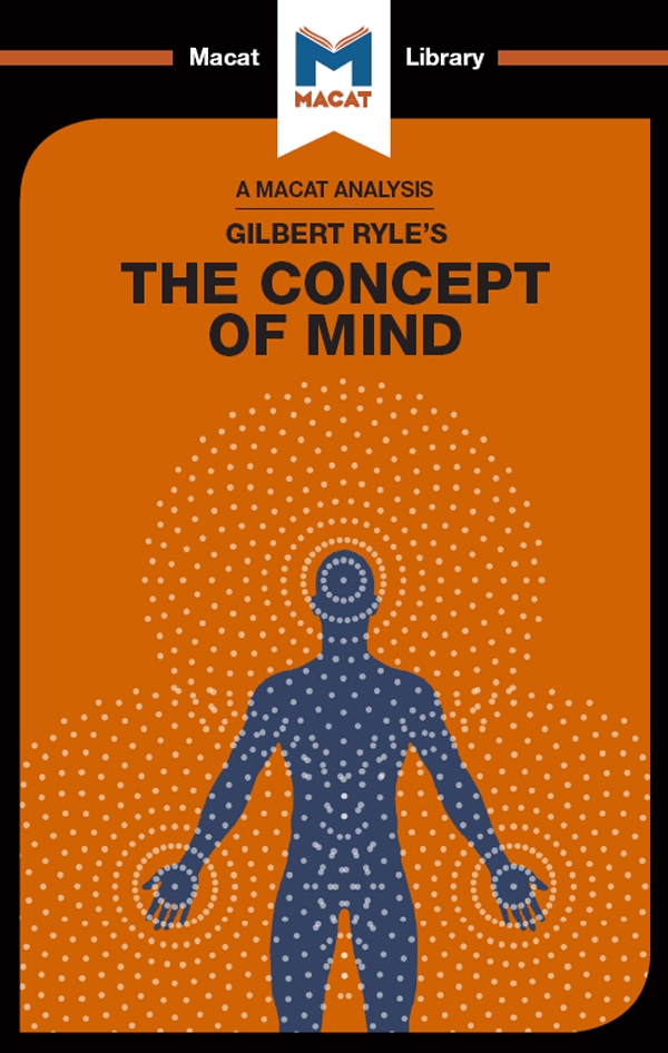 An Analysis of Gilbert Ryle's The Concept of Mind - <10