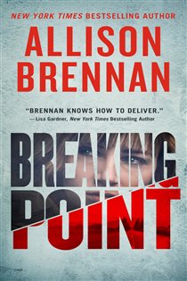 Book cover: Breaking Point (Book 13 of Lucy Kincaid Novels) by Allison Brennan (preview)
