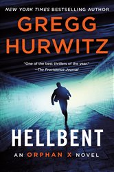 Book cover: Hellbent (Book 3 of Orphan X) by Gregg Hurwitz (preview)