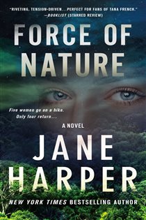 Book cover: Force of Nature, by Jane Harper (preview)