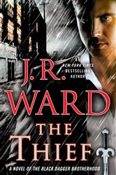 Book cover: The Thief (Book 16 of Black Dagger Brotherhood) by J.R. Ward (preview)