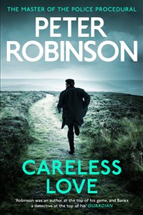 Book cover: Careless Love, by Peter Robinson (preview)