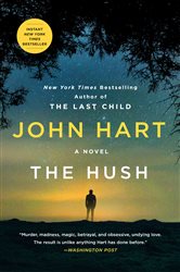 Book cover: The Hush, by John Hart (preview)