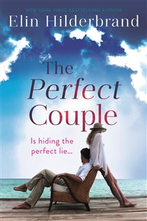 Book cover: The Perfect Couple, by Elin Hilderbrand (preview)