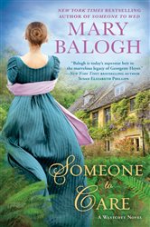 Book cover: Someone to Care (Book 4 of The Westcott Series) by Mary Balogh (preview)