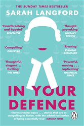 In Your Defence: True Stories of Life and Law