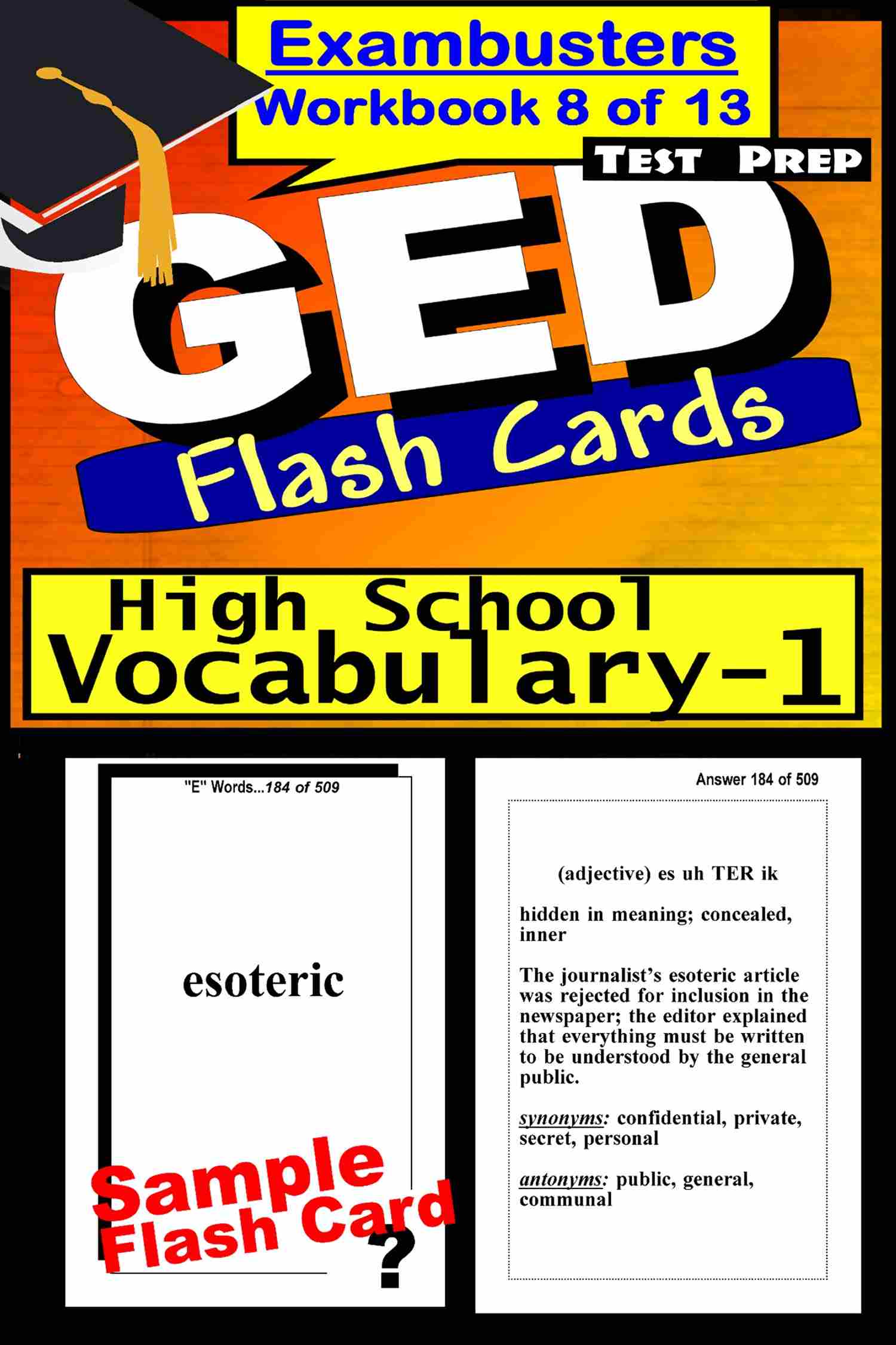 GED Test Prep High School Vocabulary 1 Review--Exambusters Flash Cards--Workbook 8 of 13