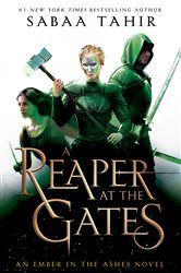 Book cover: A Reaper at the Gates (Book 3 of An Ember in the Ashes) by Sabaa Tahir (preview)