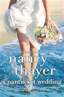 Book cover: A Nantucket Wedding, by Nancy Thayer (preview)