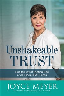 Book cover: Unshakeable Trust, by Joyce Meyer (preview)
