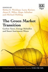 The Green Market Transition: Carbon Taxes, Energy Subsidies and Smart Instrument Mixes