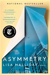 Book cover: Asymmetry, by Lisa Halliday (preview)