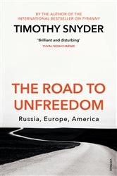 Book cover: The Road to Unfreedom, by Timothy Snyder (preview)