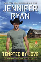 Book cover: Tempted by Love (Book 4 of Montana Heat) by Jennifer Ryan (preview)
