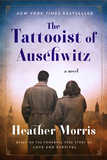 Book cover: The Tattooist of Auschwitz, by Heather Morris (preview)