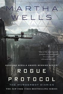 Book cover: Rogue Protocol (Book 3 of The Murderbot Diaries) by Martha Wells (preview)