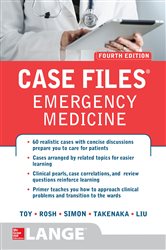 Book cover: Case Files Emergency Medicine, Fourth Edition, by Eugene C. Toy (preview)