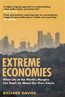 Book cover: Extreme Economies, by Richard Davies (preview)