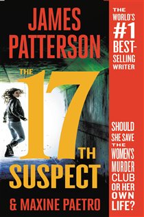 Book cover: The 17th Suspect (Book 17 of A Women's Murder Club Thriller) by James Patterson (preview)