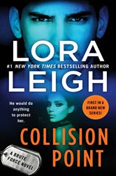 Collision Point: A Brute Force Novel