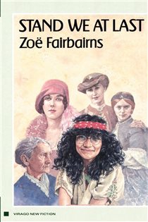 Book cover: Stand We At Last, by Zoe Fairbairns (preview)