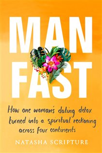 Book cover: Man Fast, by Natasha Scripture (preview)