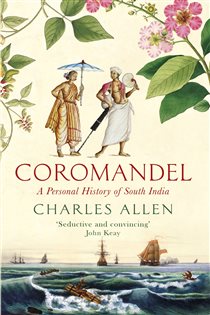 Book cover: Coromandel, by Charles Allen (preview)