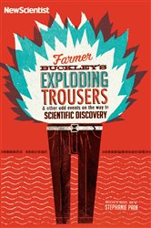 Book cover: Farmer Buckley's Exploding Trousers, by New Scientist (preview)