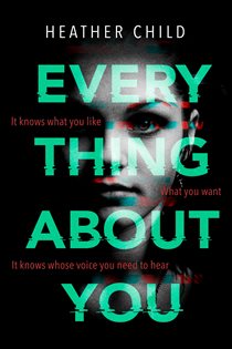 Book cover: Everything About You, by Heather Child (preview)