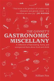 Book cover: The Gannet's Gastronomic Miscellany, by Killian Fox (preview)