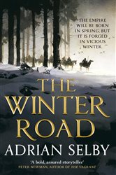 Book cover: The Winter Road, by Adrian Selby (preview)
