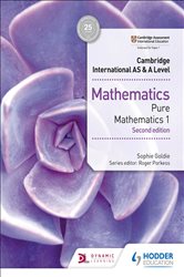 Book cover: Cambridge International AS & A Level Mathematics Pure Mathematics 1 second edition, by Sophie Goldie (preview)