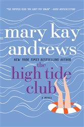 The High Tide Club: A Novel