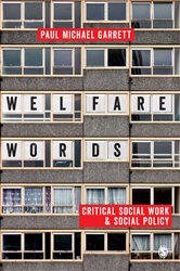 Welfare Words: Critical Social Work &amp; Social Policy