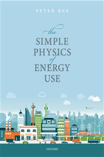 Book cover: The Simple Physics of Energy Use, by Peter Rez (preview)