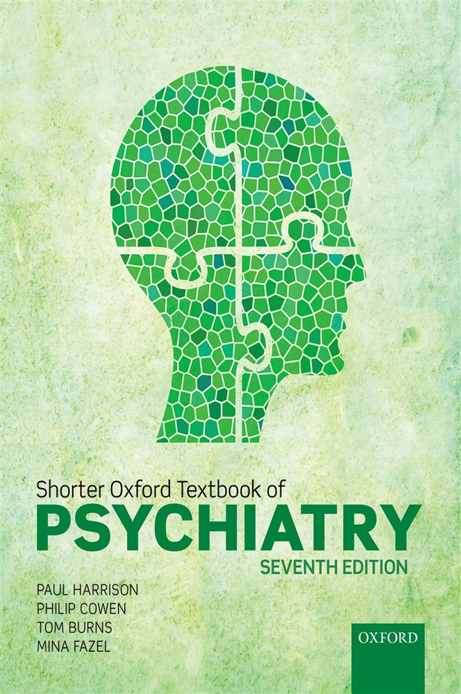 Shorter Oxford Textbook of Psychiatry (7th ed.)