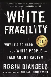 Book cover: White Fragility, by Robin DiAngelo (preview)