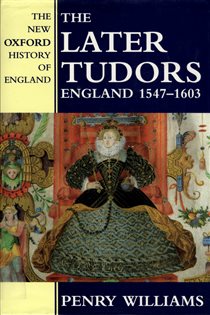 Book cover: The Later Tudors, by Penry Williams (preview)