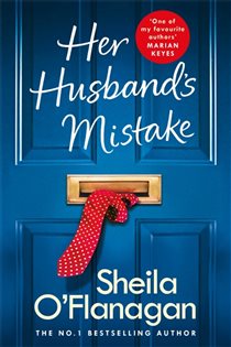 Book cover: Her Husband's Mistake, by Sheila O'Flanagan (preview)