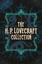 Book cover: The H. P. Lovecraft Collection, by H. P. Lovecraft (preview)