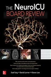 Book cover: The NeuroICU Board Review, by Saef Izzy (preview)