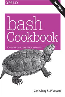 Book cover: bash Cookbook, by Carl Albing (preview)