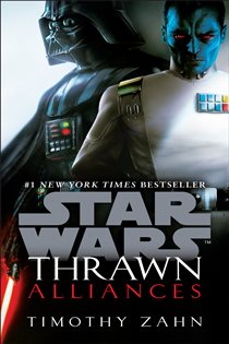 Book cover: Thrawn: Alliances (Star Wars) (Book 2 of Star Wars: Thrawn) by Timothy Zahn (preview)